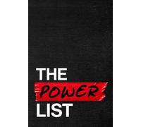 The Power List: Five Critical Tasks per Day to Win Life