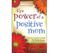 The Power of a Positive Mom