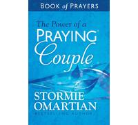 The Power of a Praying Couple Book of Prayers