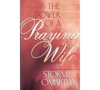The Power of a Praying Wife