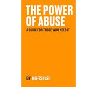 The Power of Abuse: A record for those who need it.