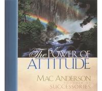 The Power of Attitude