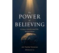 The Power of Believing