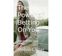 The Power of Betting On You: Unlocking Your Inner HERO