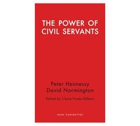 The Power of Civil Servants (Haus Curiosities)