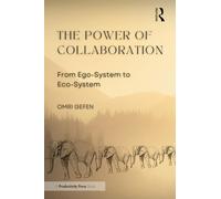 The Power of Collaboration: From Ego-System to Eco-System
