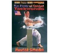 The Power of Combat Taekwondo by Maurice Elmalem