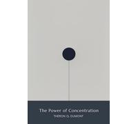 The Power of Concentration