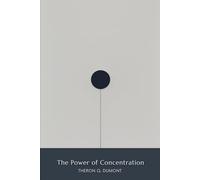 The Power of Concentration