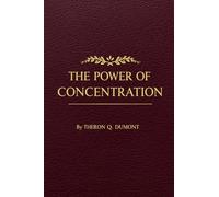 The Power of Concentration