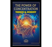 The Power of Concentration