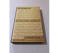 The Power of Consistency: Prosperity Mindset Training for Sales and Business Professionals