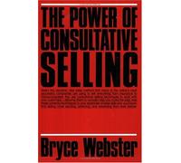 The Power of Consultative Selling