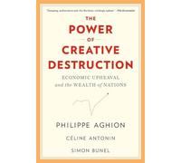 THE POWER OF CREATIVE DESTRUCTION 821 by Philippe Aghion Paperback Self Help