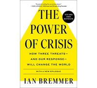 The Power of Crisis