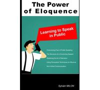 The Power of Eloquence: Learning to Speak in Public