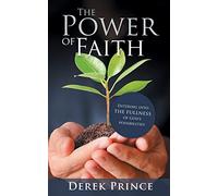 The Power of Faith