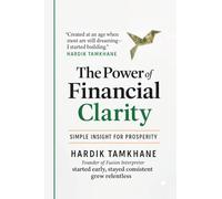 The Power of Financial Clarity: Simple Insight for Prosperity