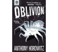 The Power of Five: Oblivion by Horowitz, Anthony (2013) Mass Market Paperback