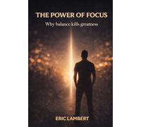 The Power of Focus: Why Balance Kills Greatness