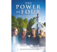 The Power of Four: Book Two of Christmas Beyond the Veil: 2