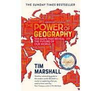 The Power of Geography: Ten Maps that Reveal the Future of Our World the sequel