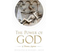 The Power of God: By Thomas Aquinas