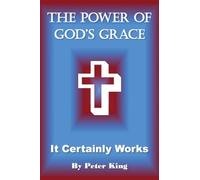 The Power of God's Grace