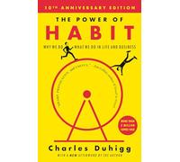 The Power of Habit: Why We Do What We Do in Life and Bu - Paperback NEW Duhigg,