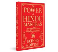 The Power of Hindu Mantras: Echoes of the Divine