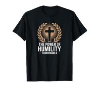 The Power of Humility - 1 Corinthians 4 Christian Faith T-Shirt