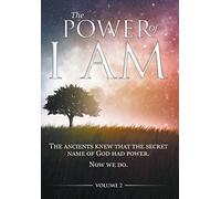 The Power of I AM - Volume 2: 1st Hardcover Edition