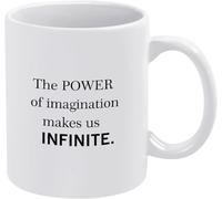 The Power of Imagination Makes Us Infinite Coffee Mug Ceramic Drinking Cups Mugs Double Side Printed Ceramic Tea Mug for Mom Dad Friend Wife Husband 11Oz