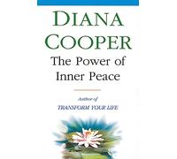 The Power Of Inner Peace