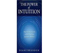 The Power of Intuition