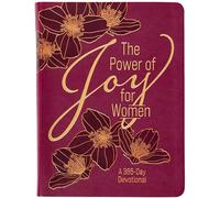 The Power of Joy for Women: A 365-Day Devotional
