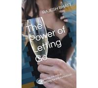 The Power of Letting Go: Mastering the Art of Forgetting for a Balanced Life