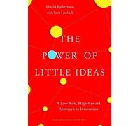 The Power of Little Ideas: A Low-Risk, High-Rew, Robertson, Lineback Har+-