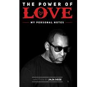 The Power Of LoveMy Personal notes: My Personal Notes