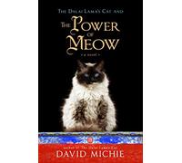 The Power Of Meow - A Novel