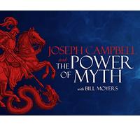 The Power of Myth with Joseph Campbell