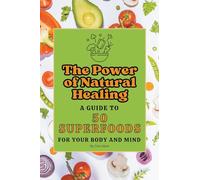 The Power of Natural Healing