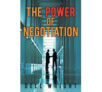 The Power of Negotiation