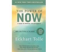 The Power of Now: A Guide to Spiritual Enlightenment by Eckhart Tolle (English)