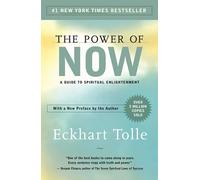 The Power of Now: A Guide to Spiritual Enlightenment- Eckhart Tolle (Paperback)