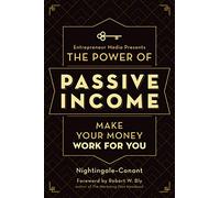 The Power of Passive Income: Make Your Money Work for You