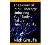 The Power of PEMF Therapy: Unlocking Your Body's Natural Healing Ability