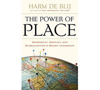 The Power of Place: Geography, Destiny, and Globalization's Rough Landscape