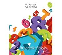 The Power of Plus and Minus