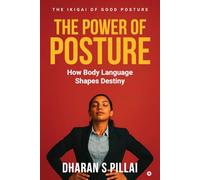The power of Posture: How Body Language Shapes Destiny